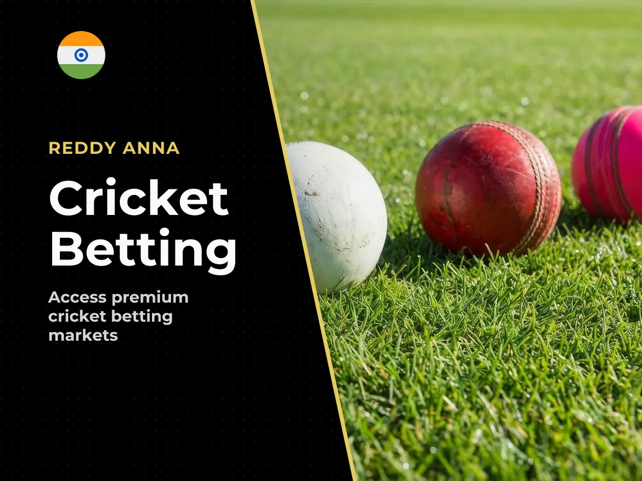 Cricket Betting as a Core Access