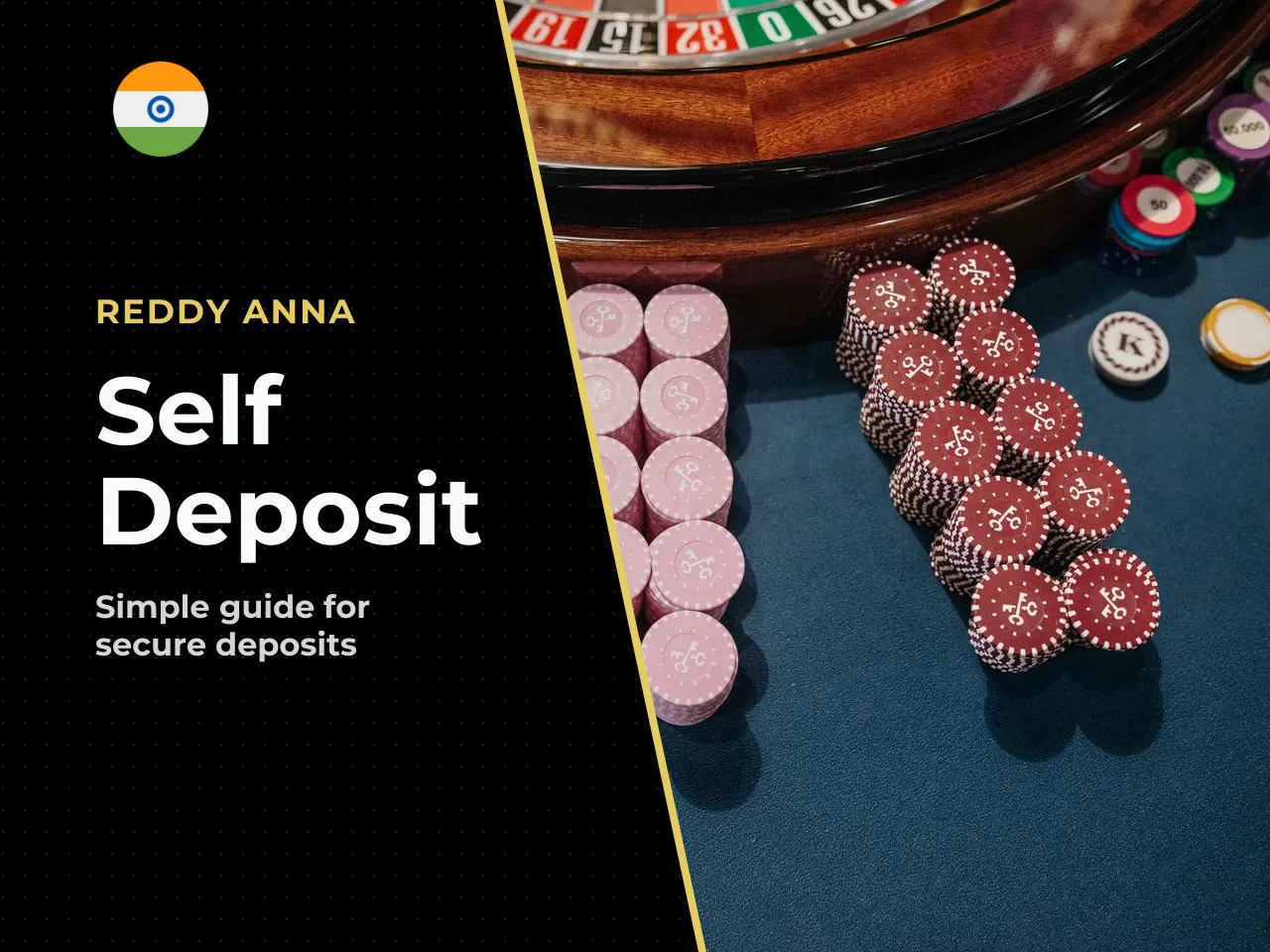 Reddy Anna Self Deposit How to