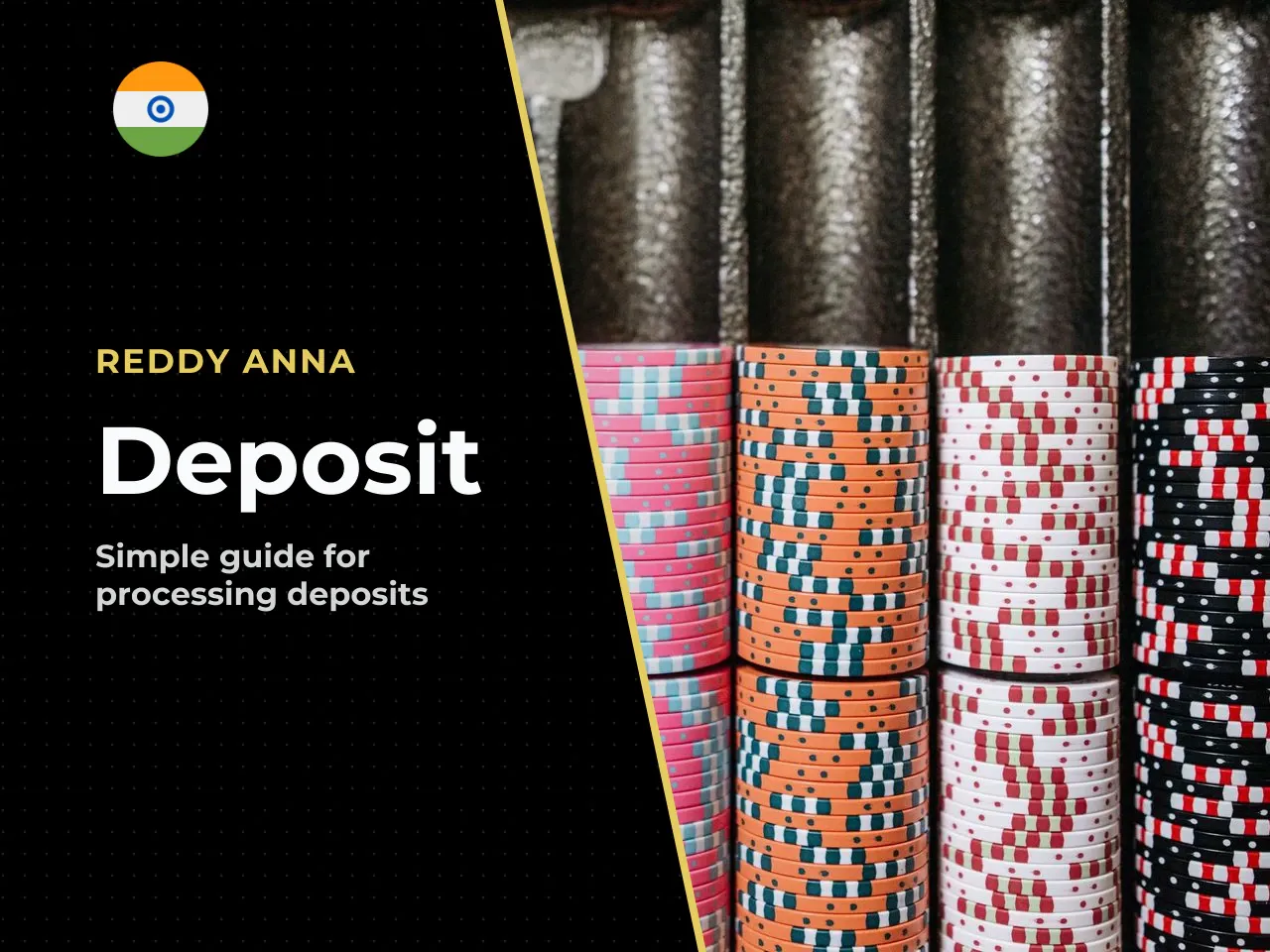 Where the Reddy Anna Deposit Number